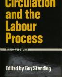Labour circulation and the labour process