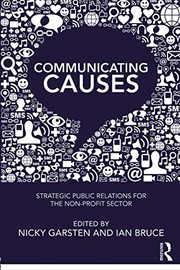 Communicating causes strategic public relations for the non-profit sector