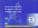 Social protection in the member states of the Union.