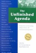 The Unfinished agenda perspectives on overcoming hunger, poverty, and environmental degradation