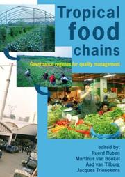 Tropical food chains governance regimes for quality management