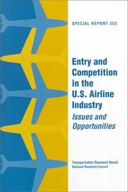 Entry and competition in the U.S. airline industry issues and opportunities.