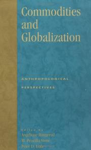 Commodities and globalization anthropological perspectives