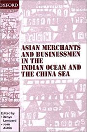 Asian merchants and businessemen in the Indian Ocean and the China Sea
