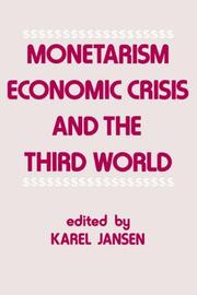 Monetarism, economic crisis, and the Third World