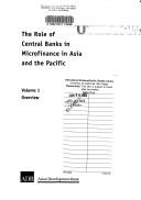 The Role of central banks in microfinance in Asia and the Pacific.