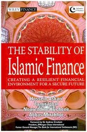 The Stability of Islamic finance creating a resilient financial environment for a secure future