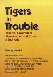 Tigers in trouble financial governance, liberalisation and crises in East Asia