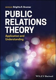 Public relations theory application and understanding