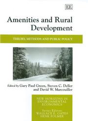 Amenities and rural development theory, methods and public policy