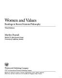 Women and values readings in recent feminist philosophy
