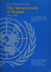The United Nations and the advancement of women, 1945-1996