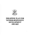 Philippine plan for gender-responsive development, 1995-2025.