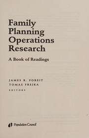 Family planning operations research a book of readings