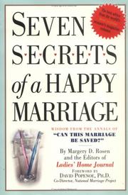 Seven secrets of a happy marriage wisdom from the annals of "Can this marriage be saved?"