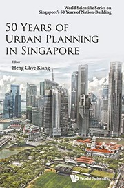 50 years of urban planning in Singapore