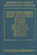 Recent developments in urban and regional economics