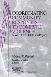 Coordinating community responses to domestic violence lessons from  Duluth and beyond
