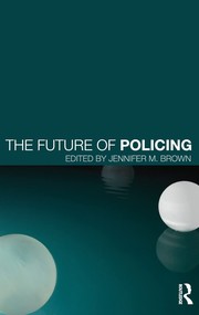 The Future of policing