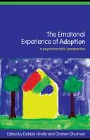 The emotional experience of adoption a psychoanalytic perspective