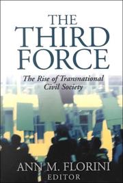 The third force the rise of transnational civil society