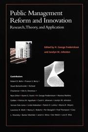 Public management reform and innovation research, theory, and application