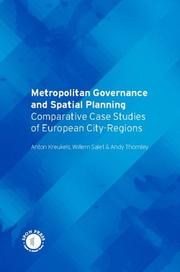 Metropolitan governance and spatial planning comparative case studies of European city-regions
