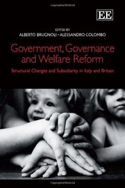 Government, governance and welfare reform structural changes and subsidiarity in Italy  and Britain