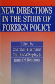 New directions in the study of foreign policy