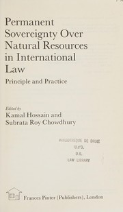 Permanent sovereignty over natural resources in international law principle and practice