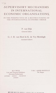 Supervisory mechanisms in international economic organisations in the perspective of a restructuring of the international economic order