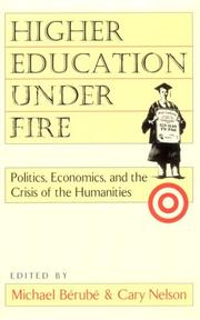 Higher education under fire politics, economics, and the crisis of the humanities