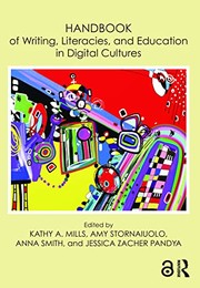 Handbook of writing, literacies, and education in digital cultures