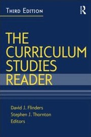 The Curriculum studies reader