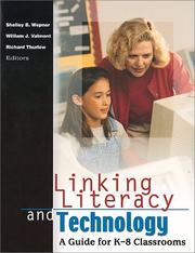 Linking literacy and technology a guide for K-8 classrooms
