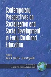 Contemporary perspectives on socialization and social development in early childhood education