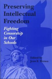 Preserving intellectual freedom fighting censorship in our schools