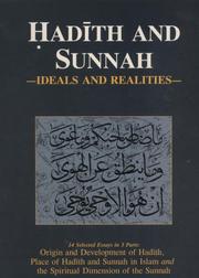 Hadith and sunnah ideals and realities