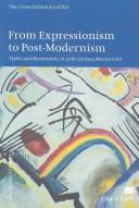 The Grove dictionary of art from expressionism to post modernism styles and movements in 20th-century Western art