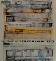Converging lines Eva Hesse and Sol LeWitt