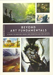 Beyond art fundamentals a guide to emotion, mood, and storytelling for artists