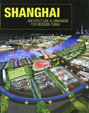 Shanghai architecture and urbanism for modern China