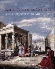 James 'Athenian' Stuart, 1713-1788 the rediscovery of antiquity