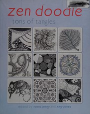 Zen doodle tons of tangles