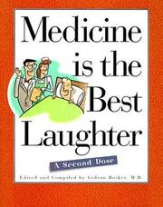 Medicine is the best laughter a second dose