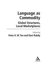 Language as commodity global structures, local marketplaces