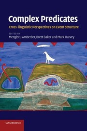 Complex predicates cross-linguistic perspectives on event structure