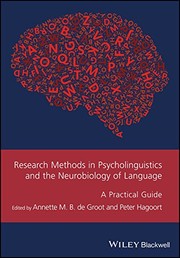 Research methods in psycholinguistics and the neurobiology of language a practical guide