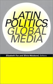 Latin politics, global media