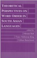 Theoretical perspectives on word order in South Asian languages